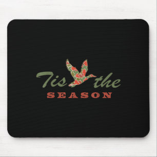 Tis The Season Camo Duck Christmas Xmas Holiday Me Mouse Pad