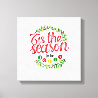 Tis The Season Canvas Print