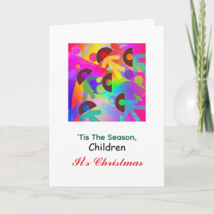 'Tis The Season, Children It's Christmas Rainbow Card