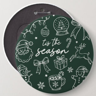 Tis the Season - Christmas Doodle 6 Inch Round Button
