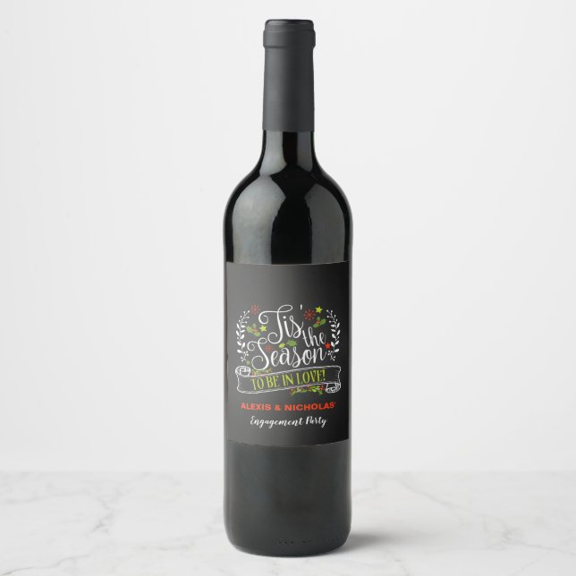 Tis the Season Christmas/Holiday Engagement Wine Label (Front)