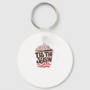 Tis The Season Christmas Peppermint Mocha Keychain