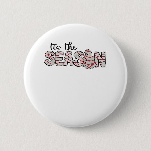 Tis The Season Christmas Tree 2 Inch Round Button (Front)