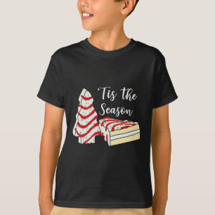Tis' The Season Christmas Tree Cakes Snack Costume T-Shirt