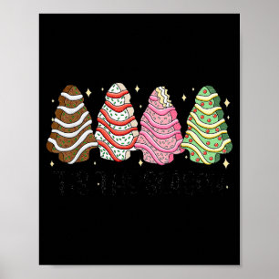 Tis' The Season Christmas Tree Cakes Xmas Pajamas  Poster