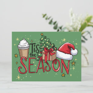 Tis The Season Christmas Tree Latte Coffee Xmas  Holiday Card