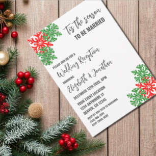 Tis The Season Christmas Wedding Reception Invitation