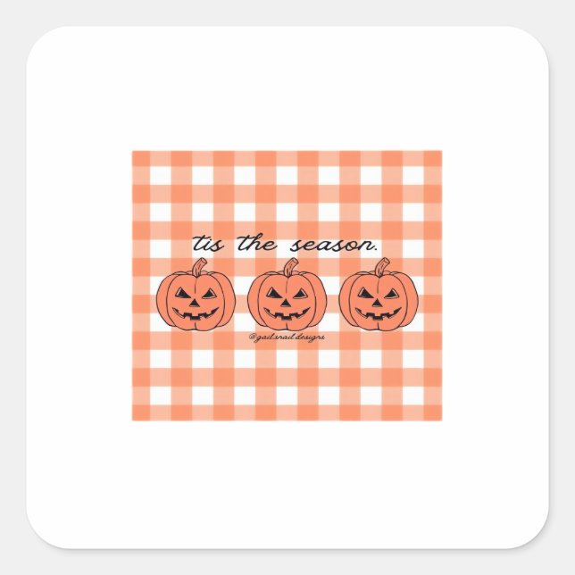 Tis The Season Classic Funny Design Square Sticker (Front)