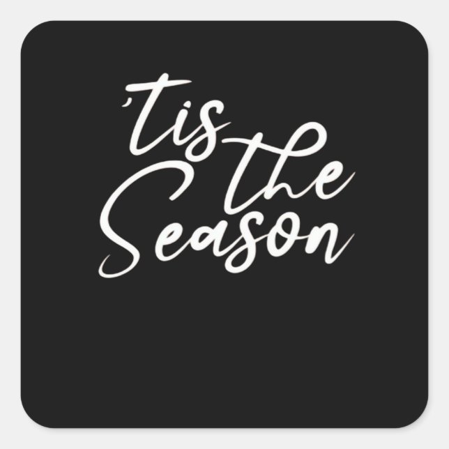 Tis The Season Classical Design Square Sticker (Front)