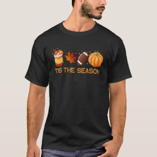Tis The Season Coffee Fall Football Halloween Pump T-Shirt