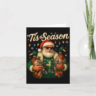 Tis The Season Cool Santa Duck Christmas Design Card