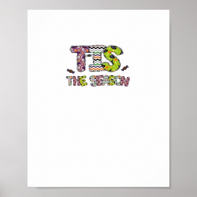 Tis The Season Cute Halloween Design Poster (Front)
