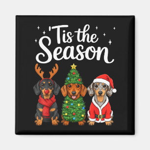 Tis The Season Dachshund Christmas Santa Weiner Do Magnet