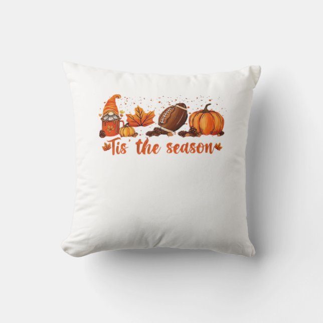 Tis The Season Fall Gnome Football Design Throw Pillow (Front)