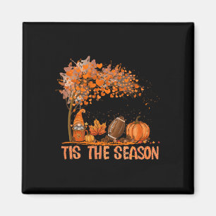 Tis The Season Football Autumn Fall Pumpkin Season Magnet