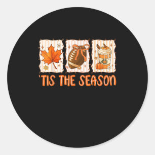Tis The Season Football Halloween Thanksgiving Classic Round Sticker