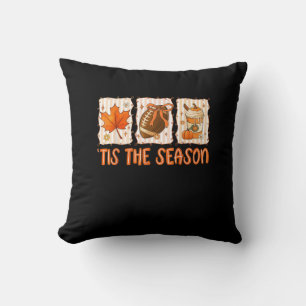Tis The Season Football Halloween Thanksgiving  Throw Pillow
