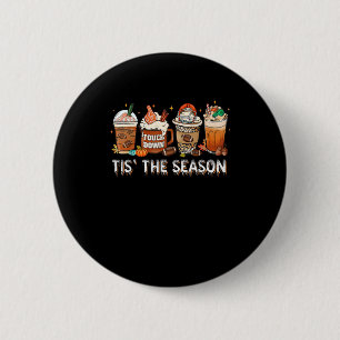 Tis The Season Football Pumpkin Spice Halloween Fa 2 Inch Round Button