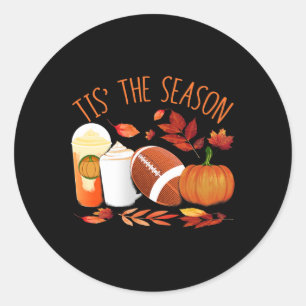 Tis The Season Football Pumpkin Thanksgiving Athle Classic Round Sticker