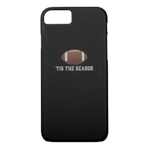 Tis The Season Football Season Funny Case-Mate iPhone Case