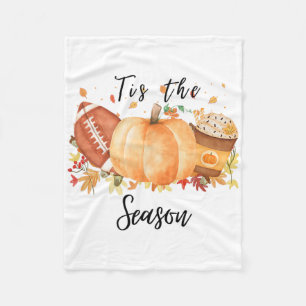 Tis The Season For Fall Footll Pumpkins And Pumpki Fleece Blanket