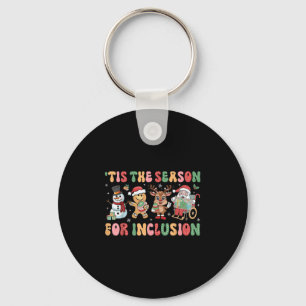 Tis The Season For Inclusion Ot Pt Slp Therast Chr Keychain