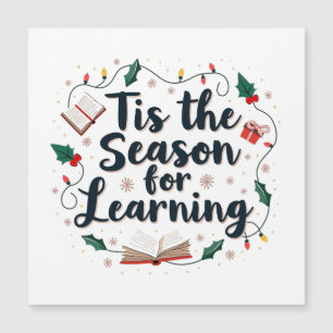 Tis the Season for Learning Christmas Teacher 