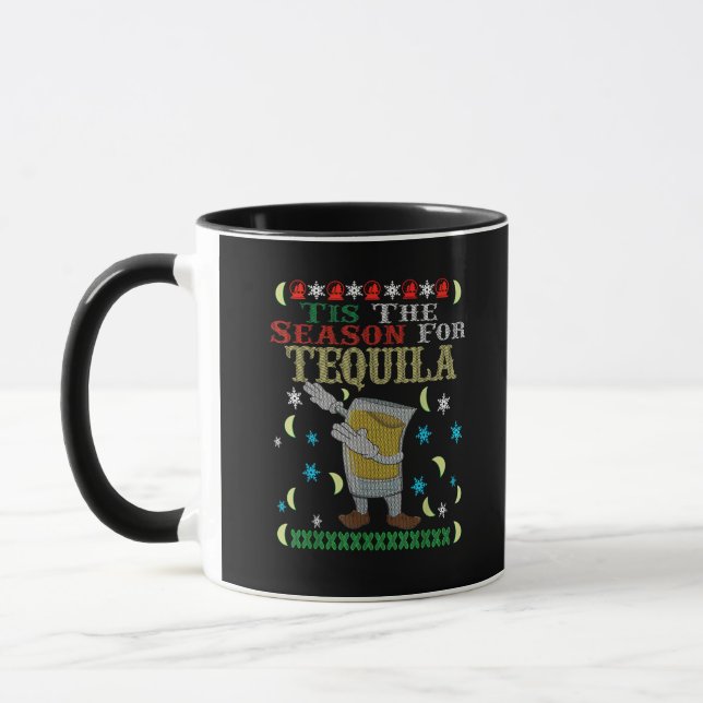 Tis The Season For Tequila Dabbing Christmas Alcoh Mug (Left)
