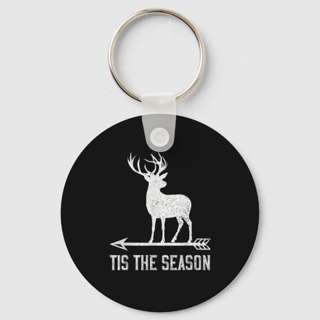 Tis The Season Funny Deer Hunting Keychain (Front)