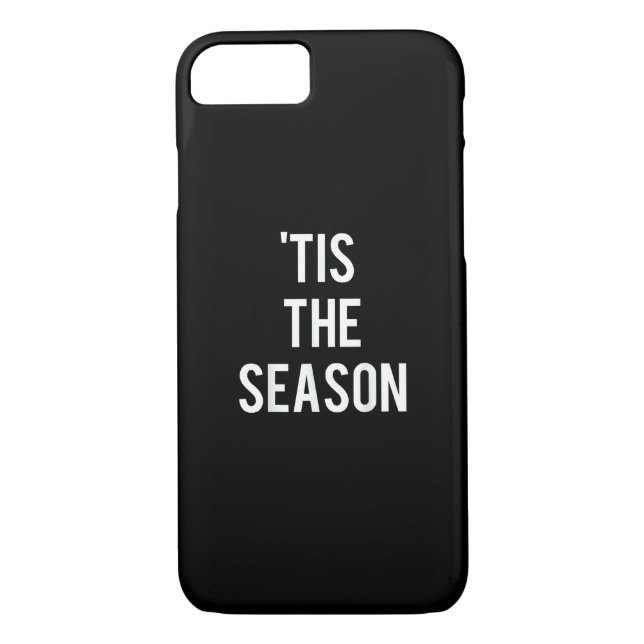 Tis The Season Funny Design Case-Mate iPhone Case (Back)