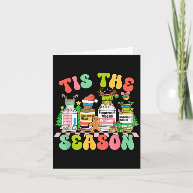 Tis The Season Funny Nurse Christmas Bottles  Card (Front)