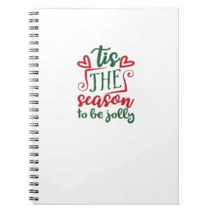Tis The Season Funny Trendy Notebook