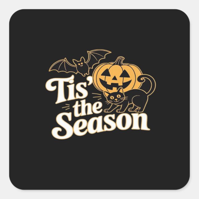 Tis The Season Halloween Bats Pumpkin Fall Funny C Square Sticker (Front)
