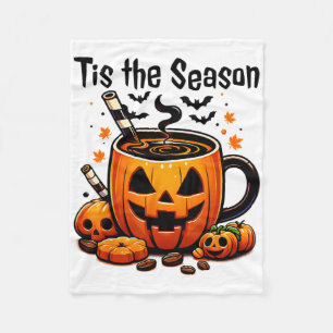 Tis The Season Halloween Pumpkin Spice Coffee Than Fleece Blanket