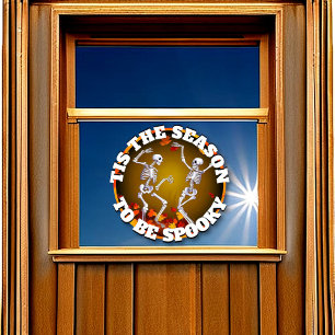Tis the Season Happy Skeletons Window Cling