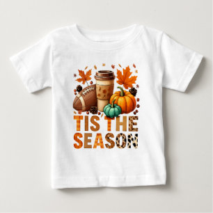 Tis the season Herbstzeit mit Football und Kaffee Baby T-Shirt