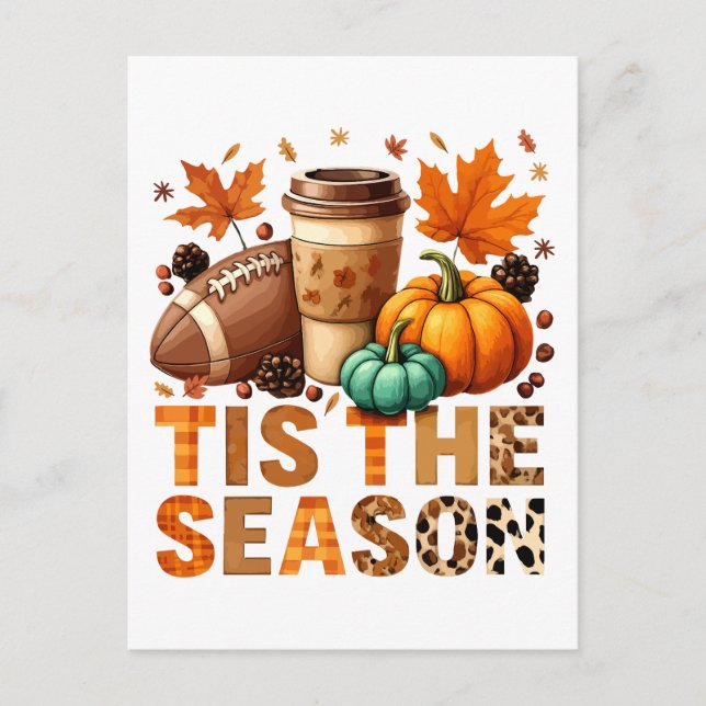 Tis the season Herbstzeit mit Football und Kaffee Postcard (Front)