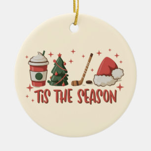 Tis The Season Hockey Winter Sports Holiday  Ceramic Ornament