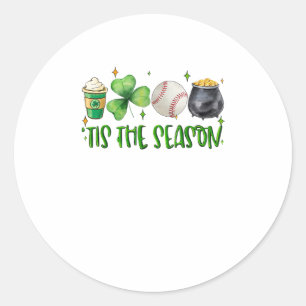 Tis The Season Latte Patricks Day Baseball Classic Round Sticker