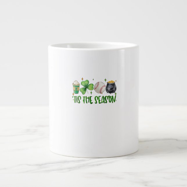 Tis The Season Latte Patricks Day Baseball Large Coffee Mug (Front)