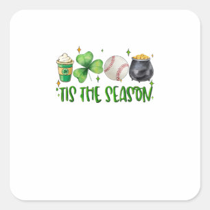 Tis The Season Latte Patricks Day Baseball Square Sticker