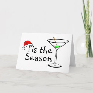 Tis The Season Martini Drink Christmas Holiday Card
