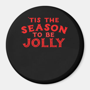 Tis The Season Merry Christmas Magnet