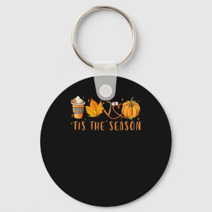 Tis The Season Nurse Pumpkin Spice Fall Leaves Aut Keychain