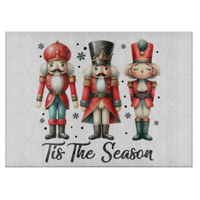 Tis the season Nutcrackers Cutting Board (Front)