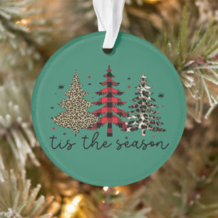 "Tis the Season" Plaid Leopard Christmas Trees Ornament