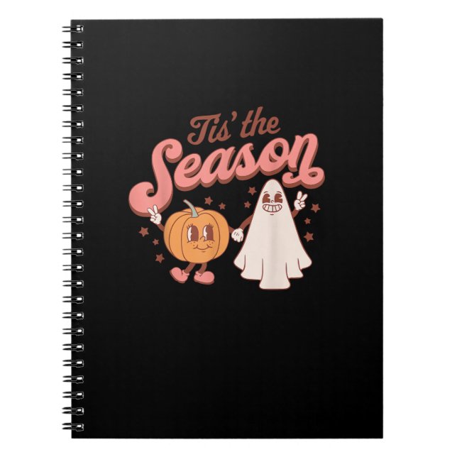 Tis The Season Pumpkin Boo 60s 70s Halloween Costu Notebook (Front)