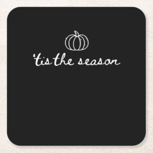 Tis The Season Pumpkin Fall Thanksgiving Square Paper Coaster