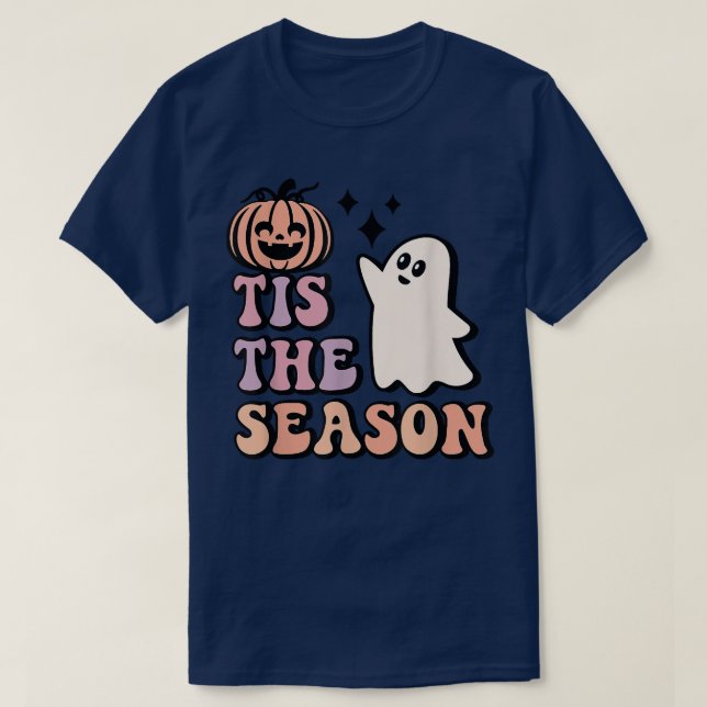 Tis The Season Pumpkin Ghost Funny Autumn Hallowee T-Shirt (Design Front)