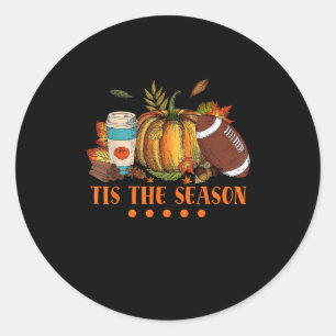 Tis The Season Pumpkin Leaf Latte Fall Thanksgivin Classic Round Sticker